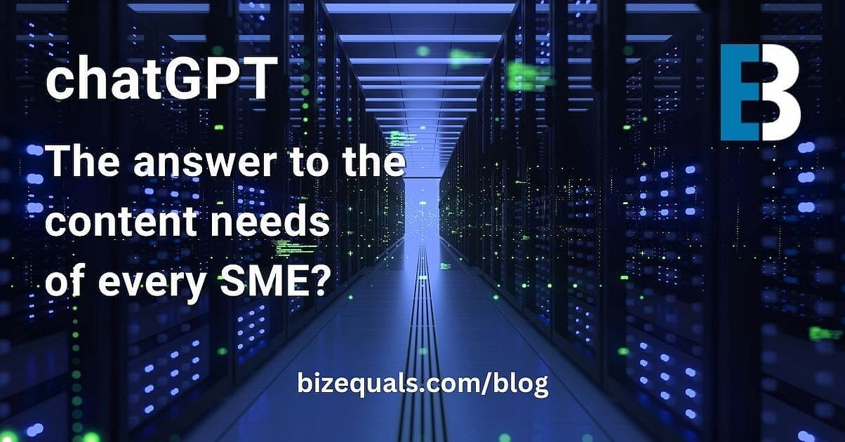 Is ChatGPT the Answer to the Content Needs of Every SME?