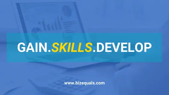 Graphic of Gain Skills Develop