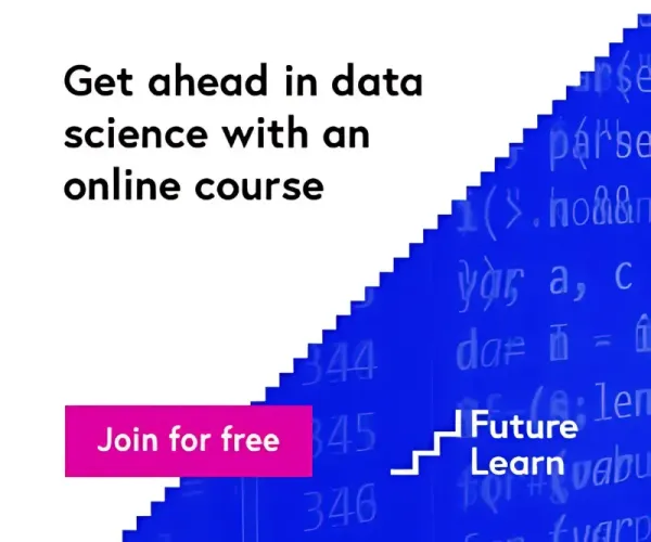 FutureLearn Get ahead on a data science course